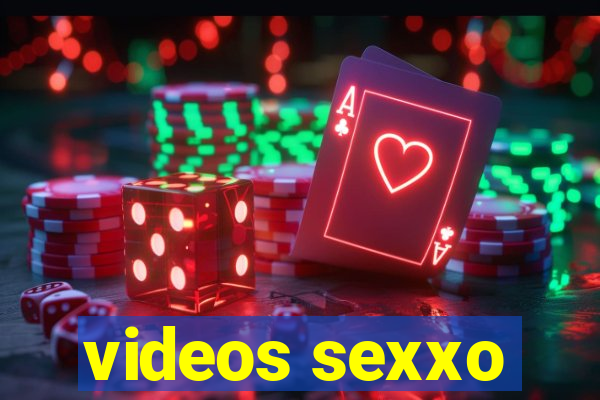 videos sexxo